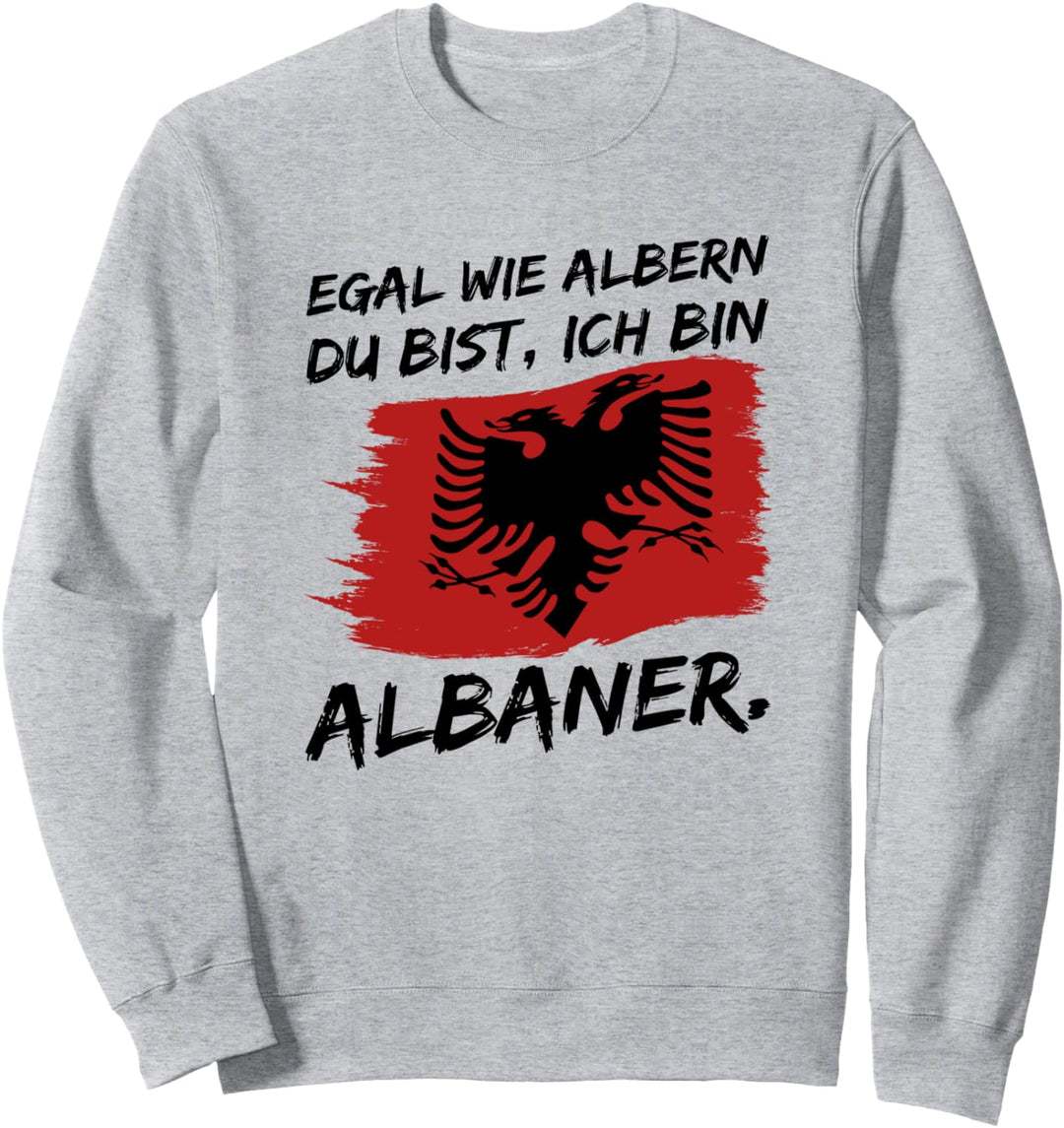 Albanien Albaner stolzer Albaner Adler albanische Flagge Sweatshirt