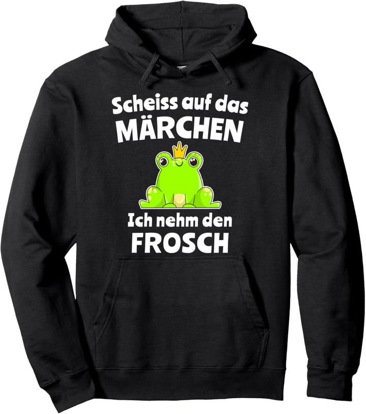 Märchen Froschmotiv Lustige Sprüche Märchenprinz Frosch Pullover Hoodie
