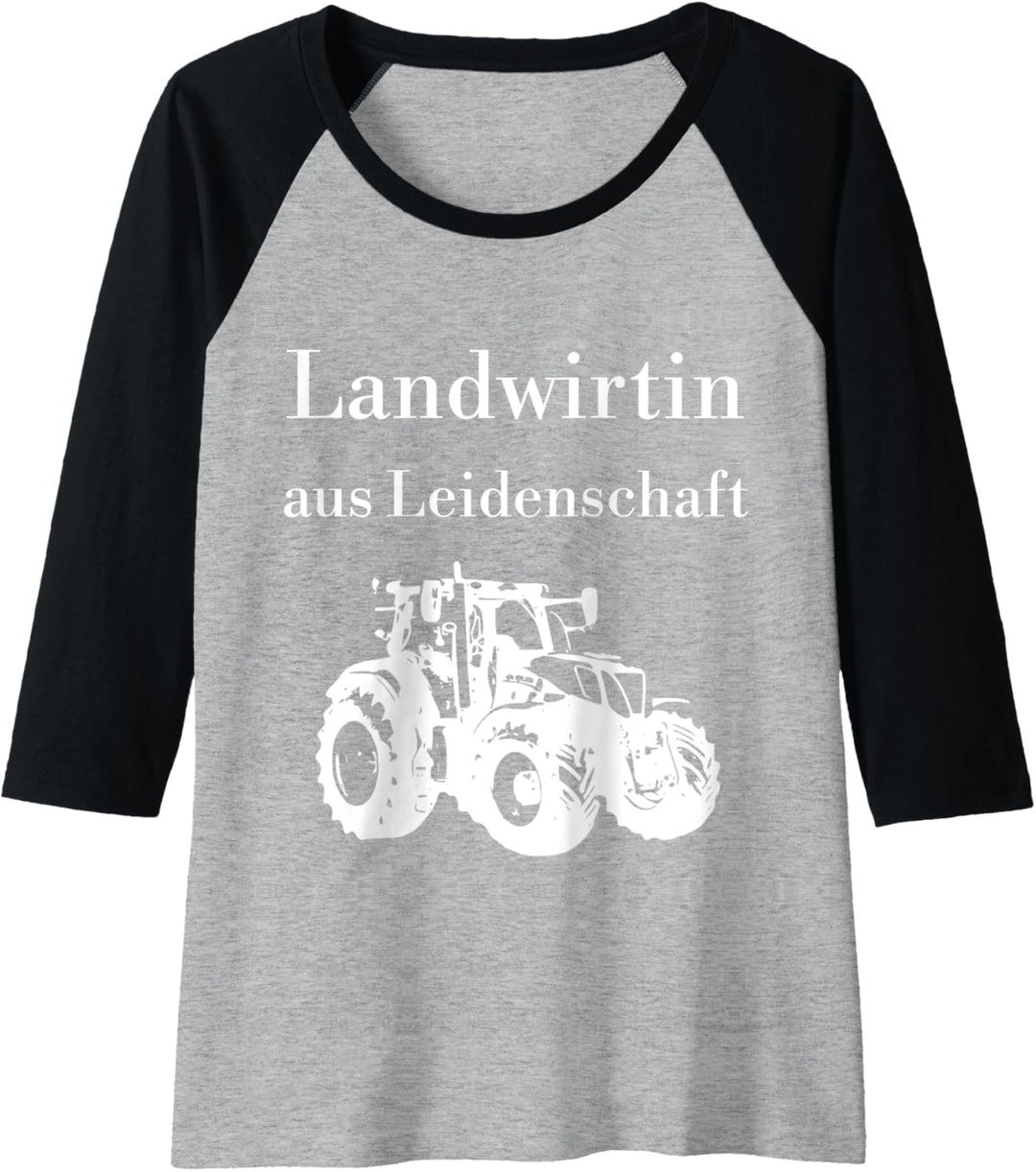 Damen Landwirtin aus Leidenschaft stolze Bäuerin Landwirtschaft Raglan