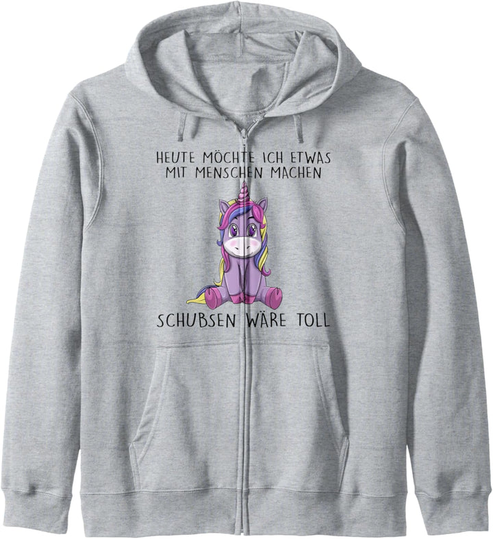 heute möchte ich etwas mit menschen machen schubsen wäre Kapuzenjacke