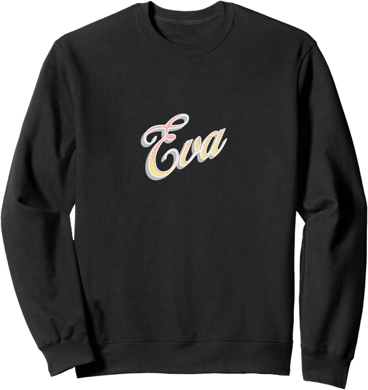 Eva, der Name. Sweatshirt