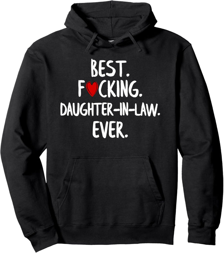 Beste verdammte Schwiegertochter überhaupt Pullover Hoodie