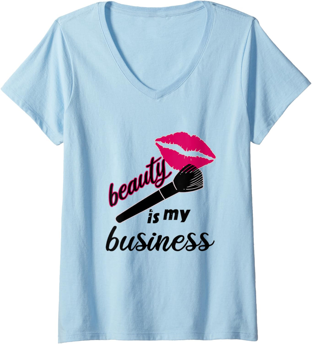 Damen Beauty Is My Business Salon MUA Kosmetikstudio Make Up T-Shirt mit V-Ausschnitt