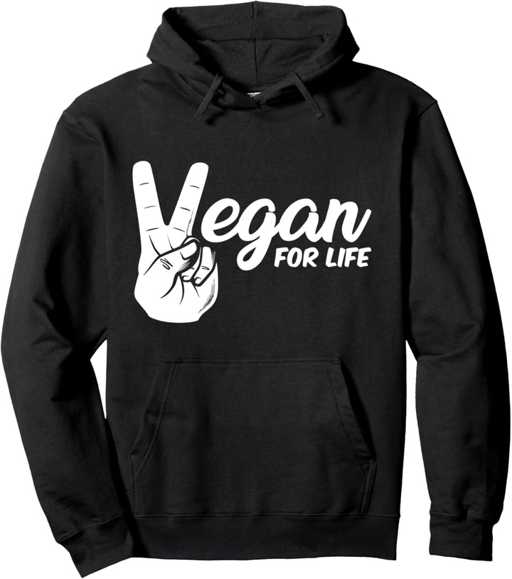 Vegan for Life - Go Vegan - Vegan T-Shirt Pullover Hoodie
