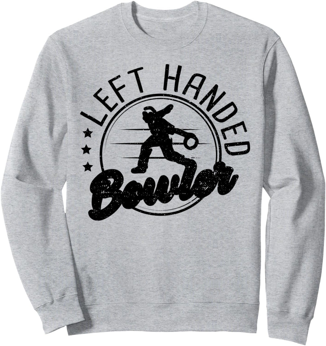Linkshänder: Left Handed Bowler - Bowling Sprüche Sweatshirt