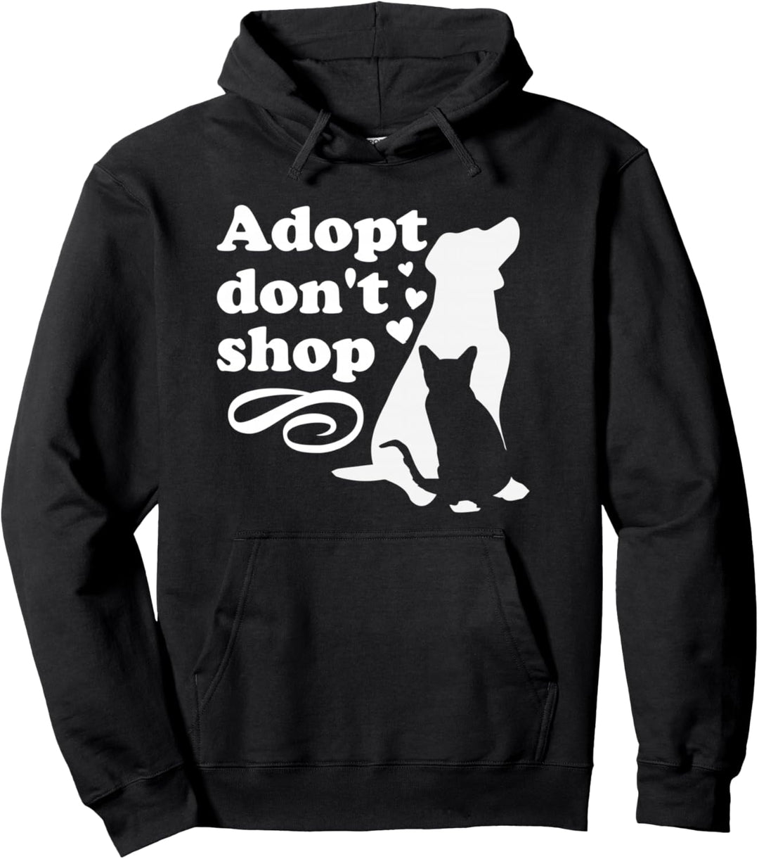 Adopt Don't Shop – Katzen- und Hunderettung Pullover Hoodie