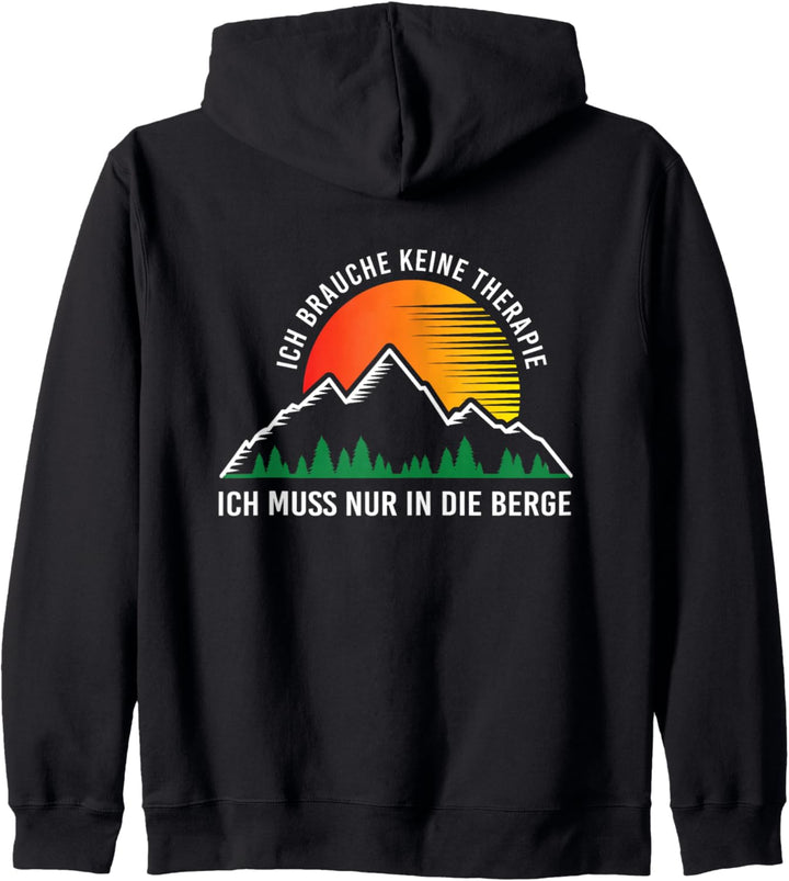 Keine Therapie Nur Berge Alpin Wandern Bergmotiv Ausblick Kapuzenjacke