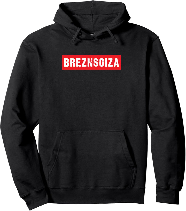 Breznsoiza Bayrisch Boarisch Bavarian Pullover Hoodie