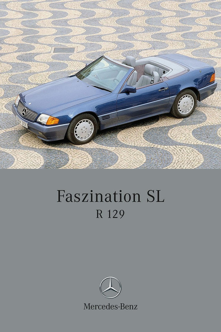 Faszination SL - Mercedes-Benz R 129: Deutsch-Englisch, Gebundenes Buch