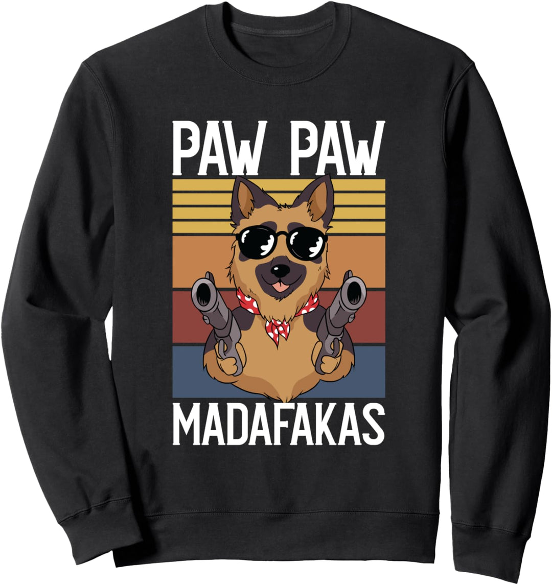 Paw Paw Madafakas Funny Retro Dog Doggie Puppy Pet Lover Sweatshirt