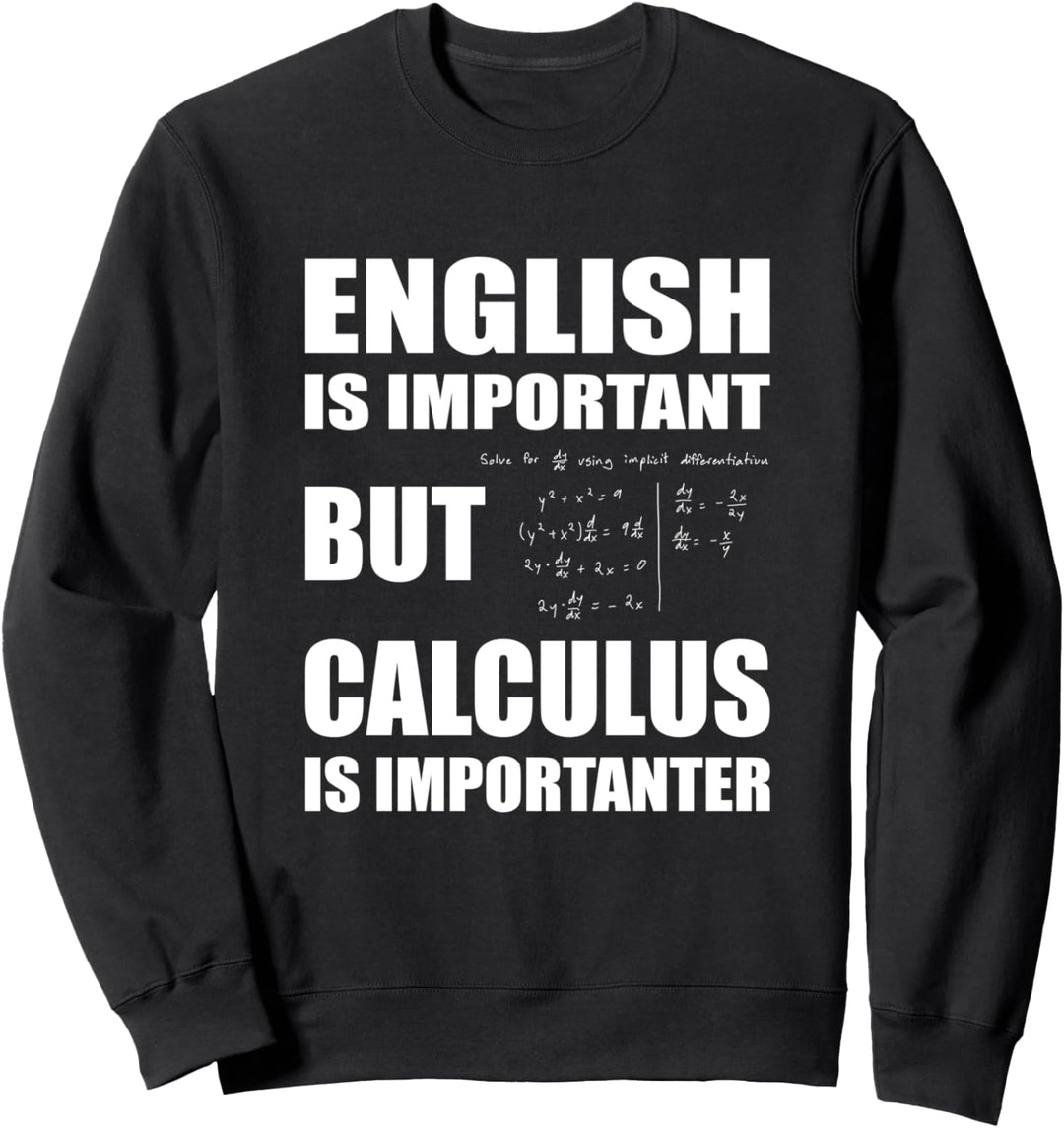 Mathe Gleichung Formel Kalkulation - Calculus Mathematik Sweatshirt