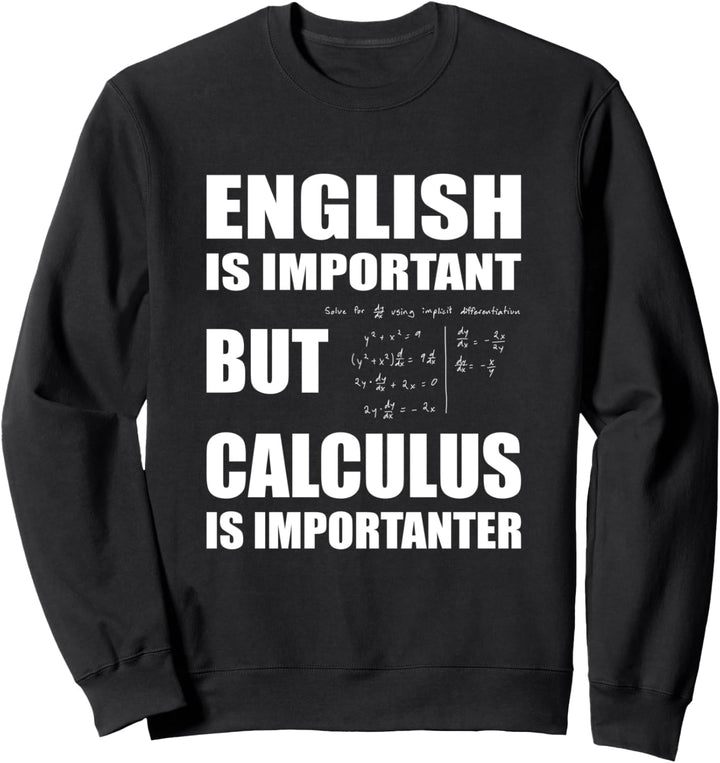 Mathe Gleichung Formel Kalkulation - Calculus Mathematik Sweatshirt