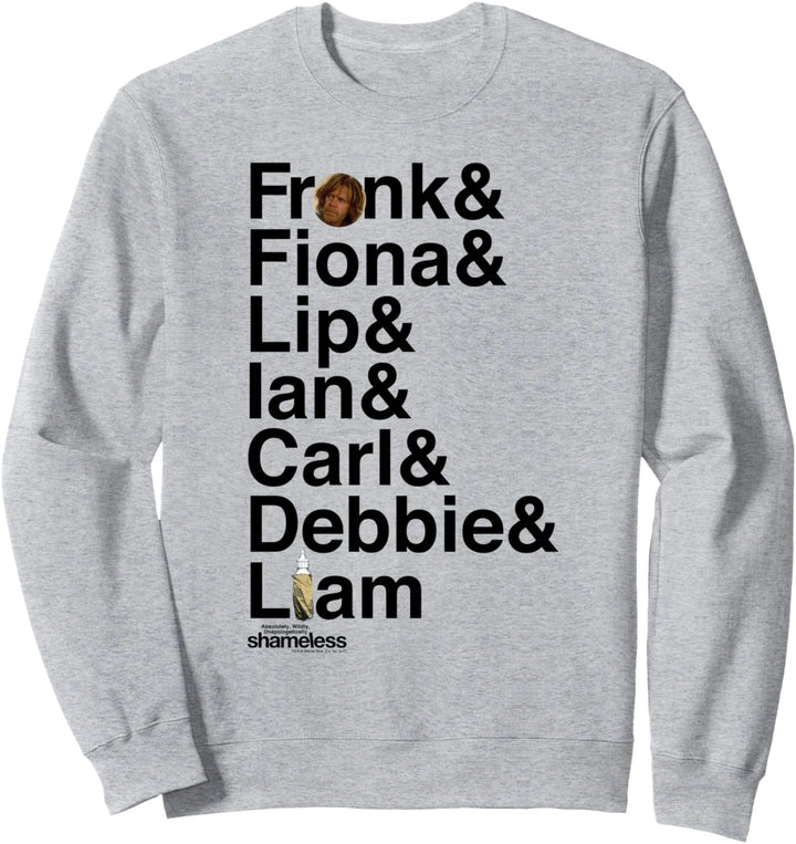 Shameless Family Sweatshirt