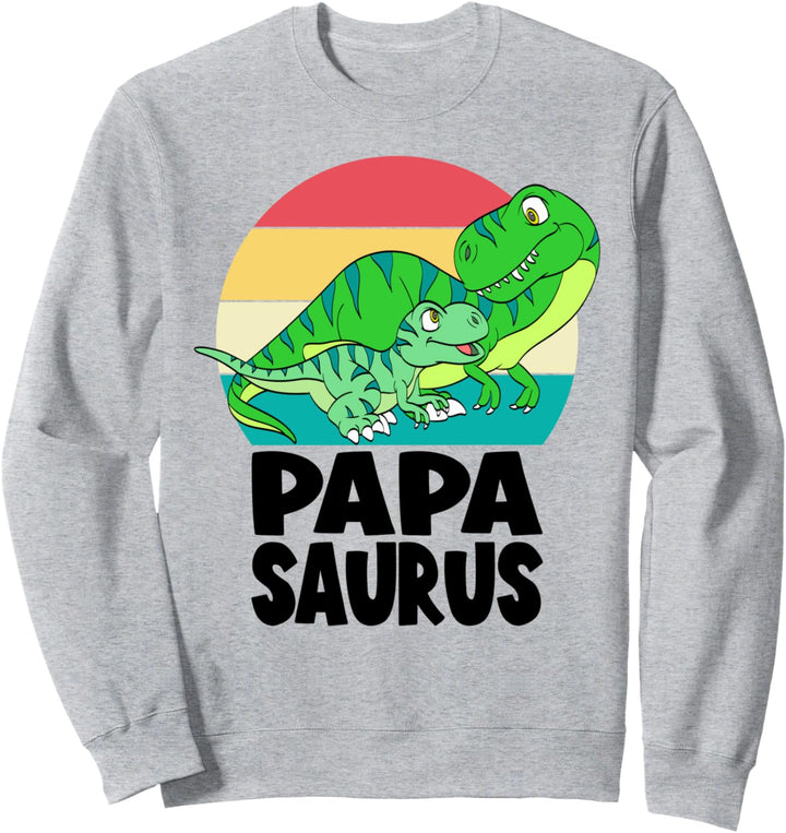 Papasaurus Papa Saurus T-Rex Dad Dinosaur Family Matching Sweatshirt