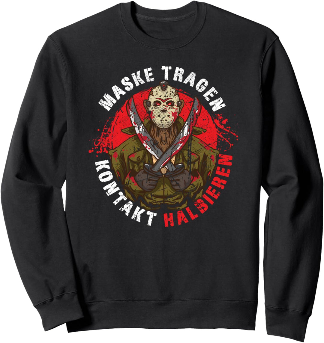 Maske Tragen! Kontakt Halbieren! Halloween Lockdown Spruch Sweatshirt