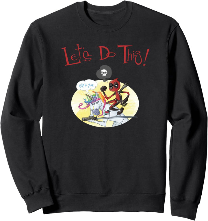 Marvel Deadpool Unicorn Let's Do This Sweatshirt
