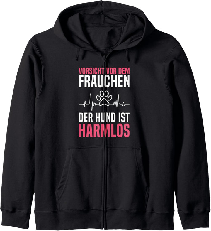 Vorsicht Vor Dem Frauchen Der Hund Ist Harmlos Herzschlag Kapuzenjacke
