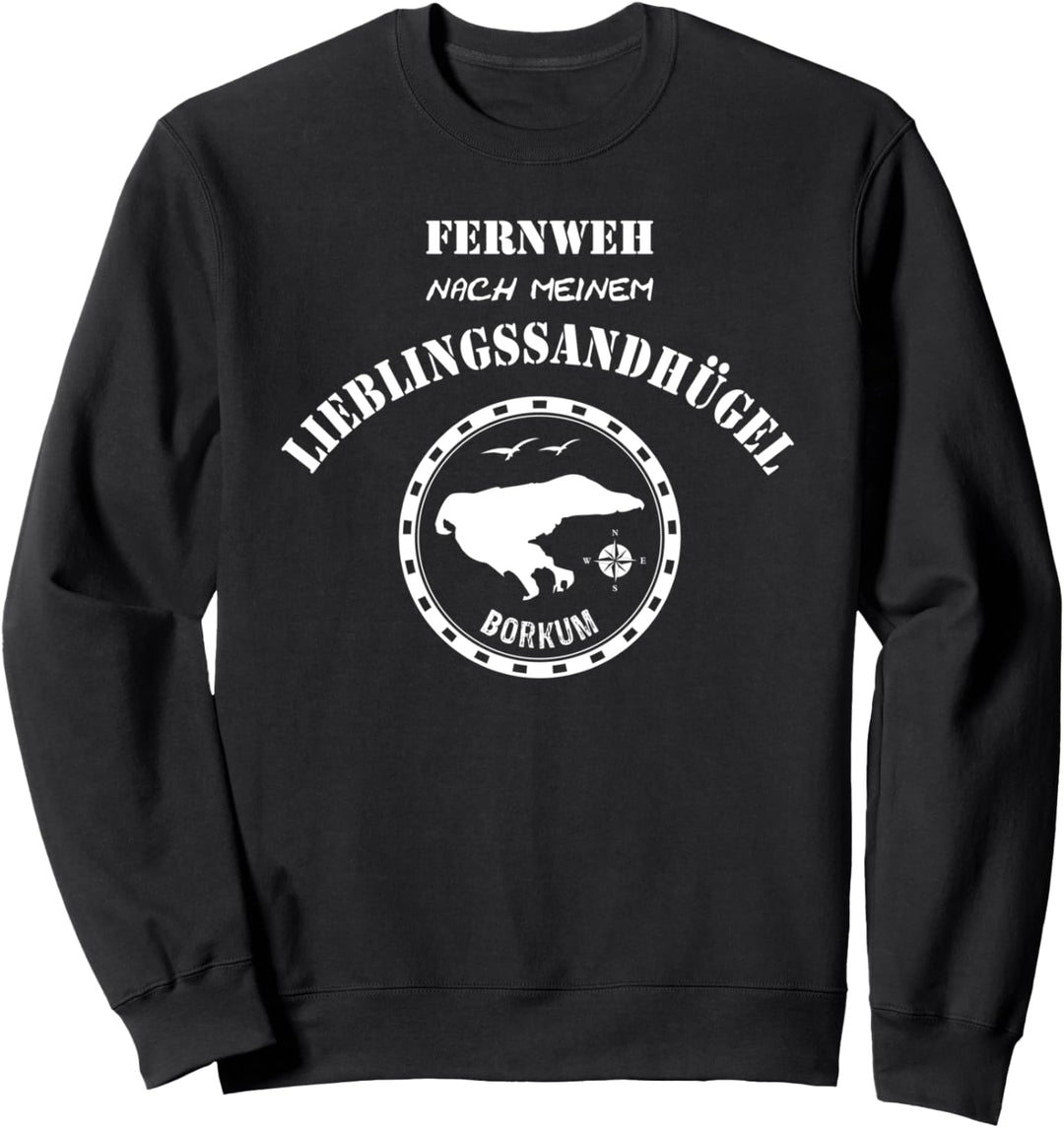 Fernweh nach Borkum Sweatshirt