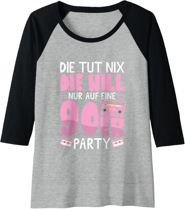 Damen 90er Jahre Outfit - Will nur auf eine 90er Party - 90er Raglan
