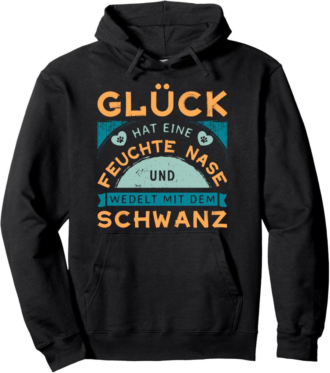 Hundespruch für Hundebesitzer mit Hundepfoten Hundemotiv Pullover Hoodie