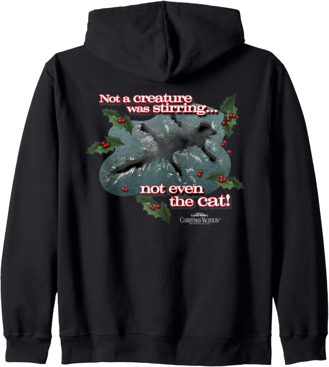 Christmas Vacation Not a Creature was Stirring Weihnachten Kapuzenjacke