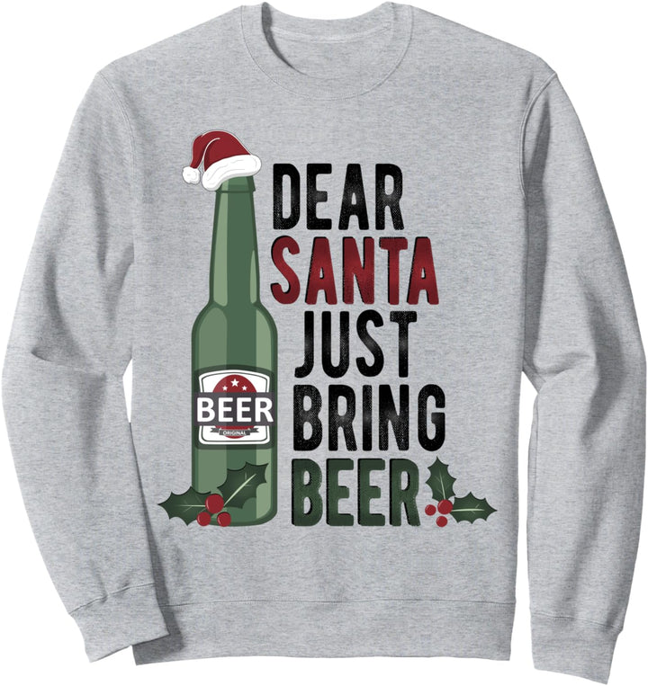"Dear Santa Just Bring Beer", für Herren Sweatshirt
