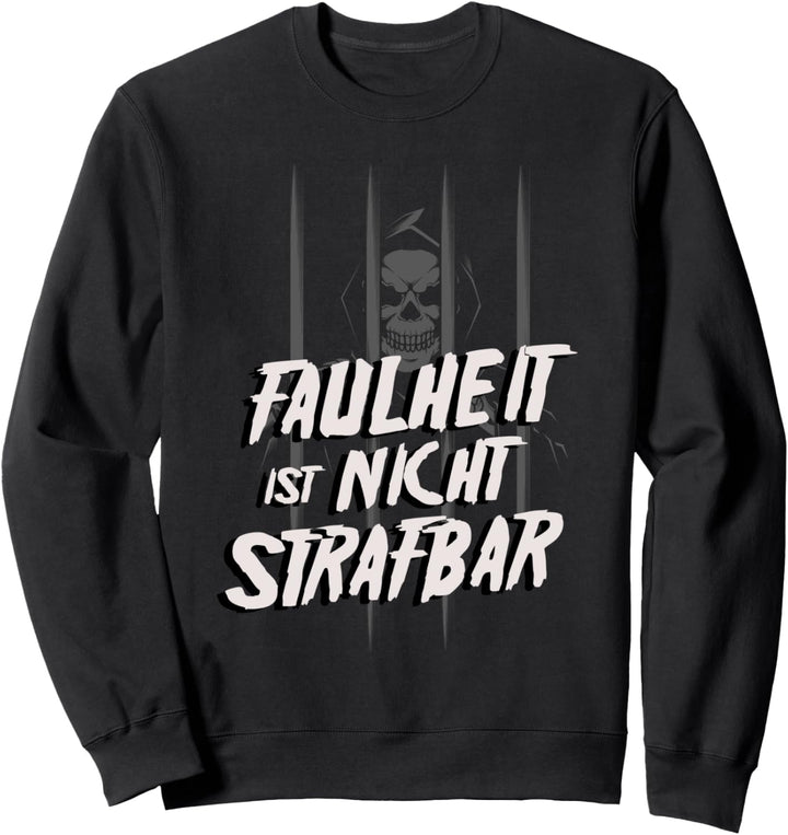 Faulheit Arbeitslos Hartz 4 Arbeitsloser Arbeitsamt Geschenk Sweatshirt