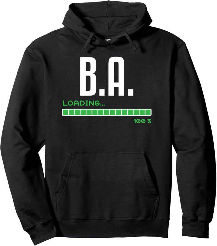 Bachelor of Arts B.A. Abschluss Geschenk Graduation Uni FH Pullover Hoodie