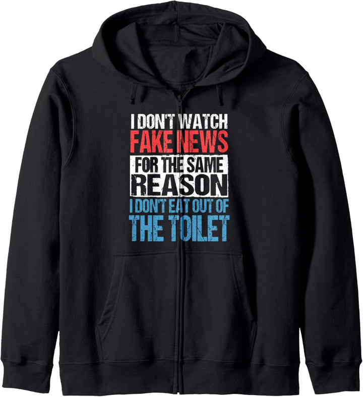 I Don't Watch Fake News | Funny Mainstream Media Protest Kapuzenjacke