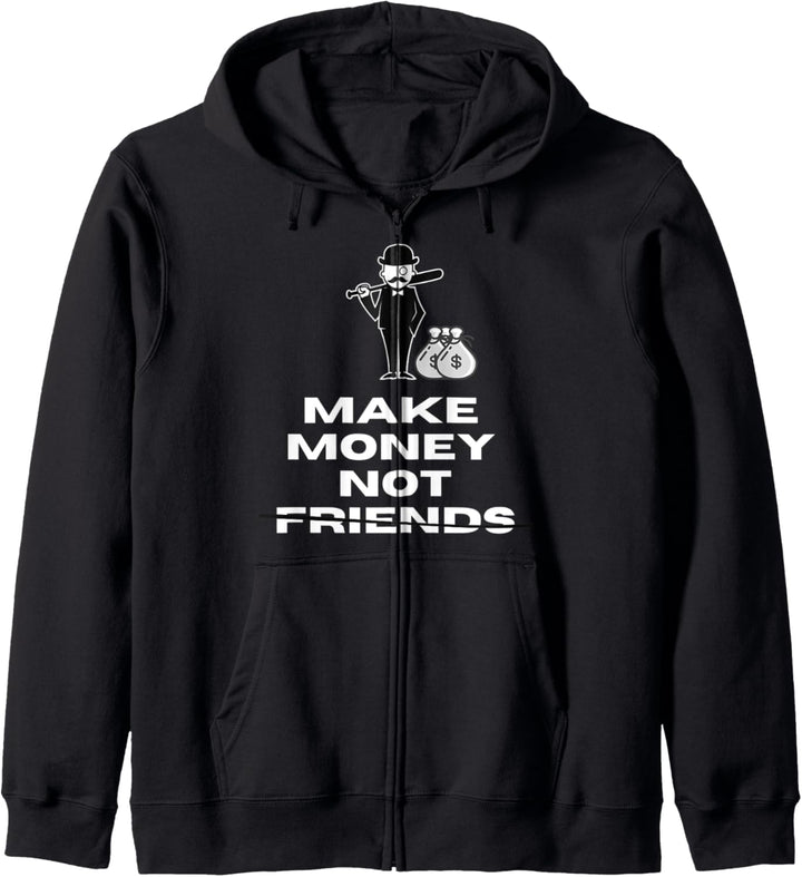 Make Money not friends Kapuzenjacke