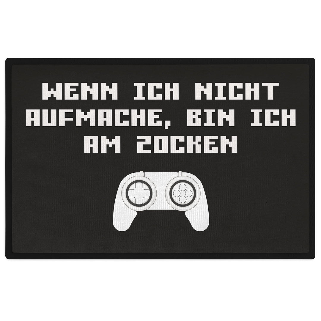 Trendation - Gamer Zocker Fussmatte Geschenk Freund Geschenkidee Wenn Ich Nicht Aufmache Bin Ich Am