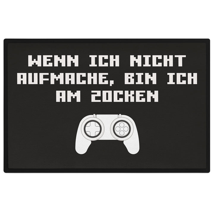 Trendation - Gamer Zocker Fussmatte Geschenk Freund Geschenkidee Wenn Ich Nicht Aufmache Bin Ich Am