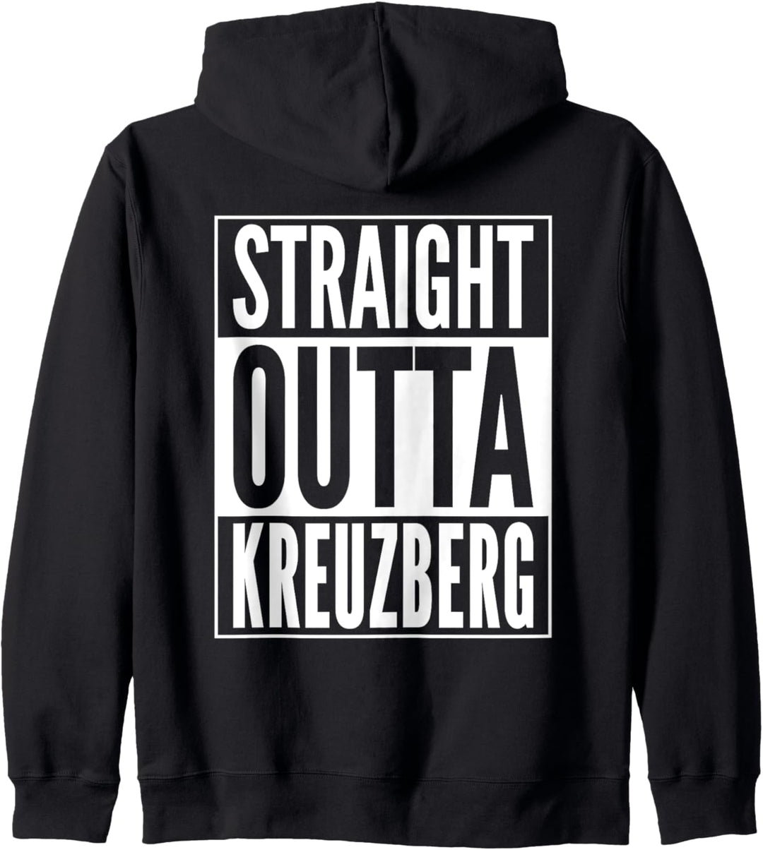 Straight Outta Kreuzberg Stadtteil in Berlin Weisses Design Kapuzenjacke