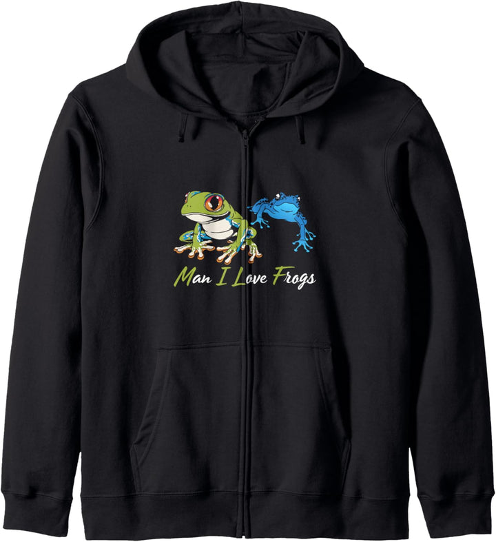 Man I Love Frogs Funny Frogs Spruch Frogs Lovers Kapuzenjacke