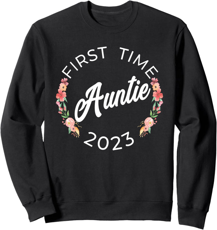 First Time Auntie 2023 Schwangerschaftsankündigung Floral Sweatshirt