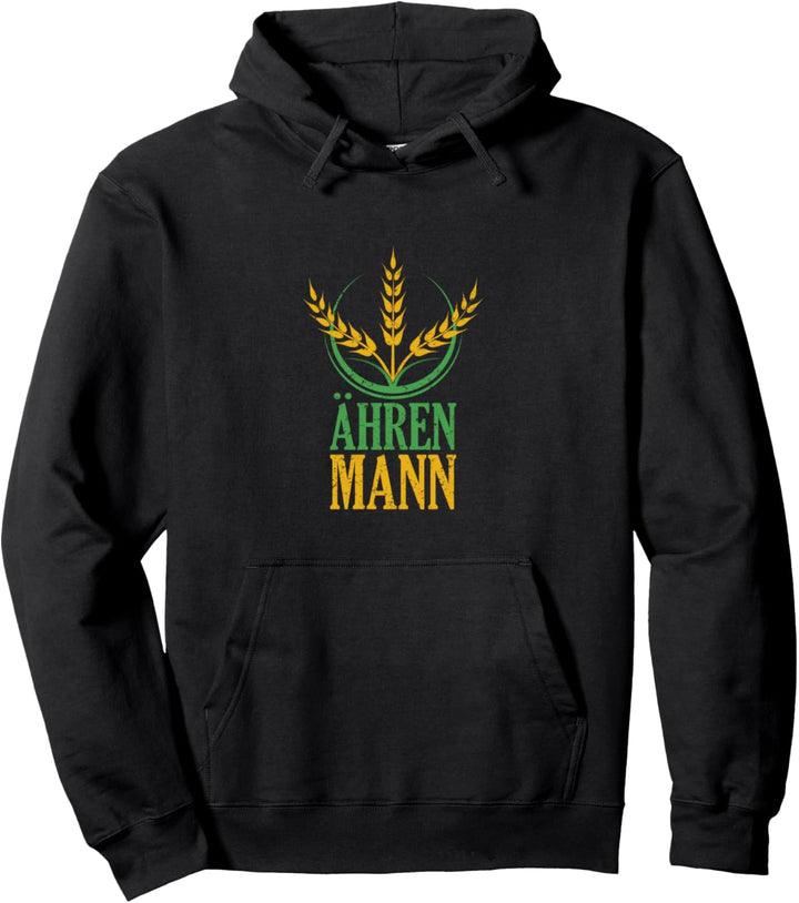 Ähren Mann Bauernhof Spruch Landwirtschaft Trecker Biobauer Pullover Hoodie