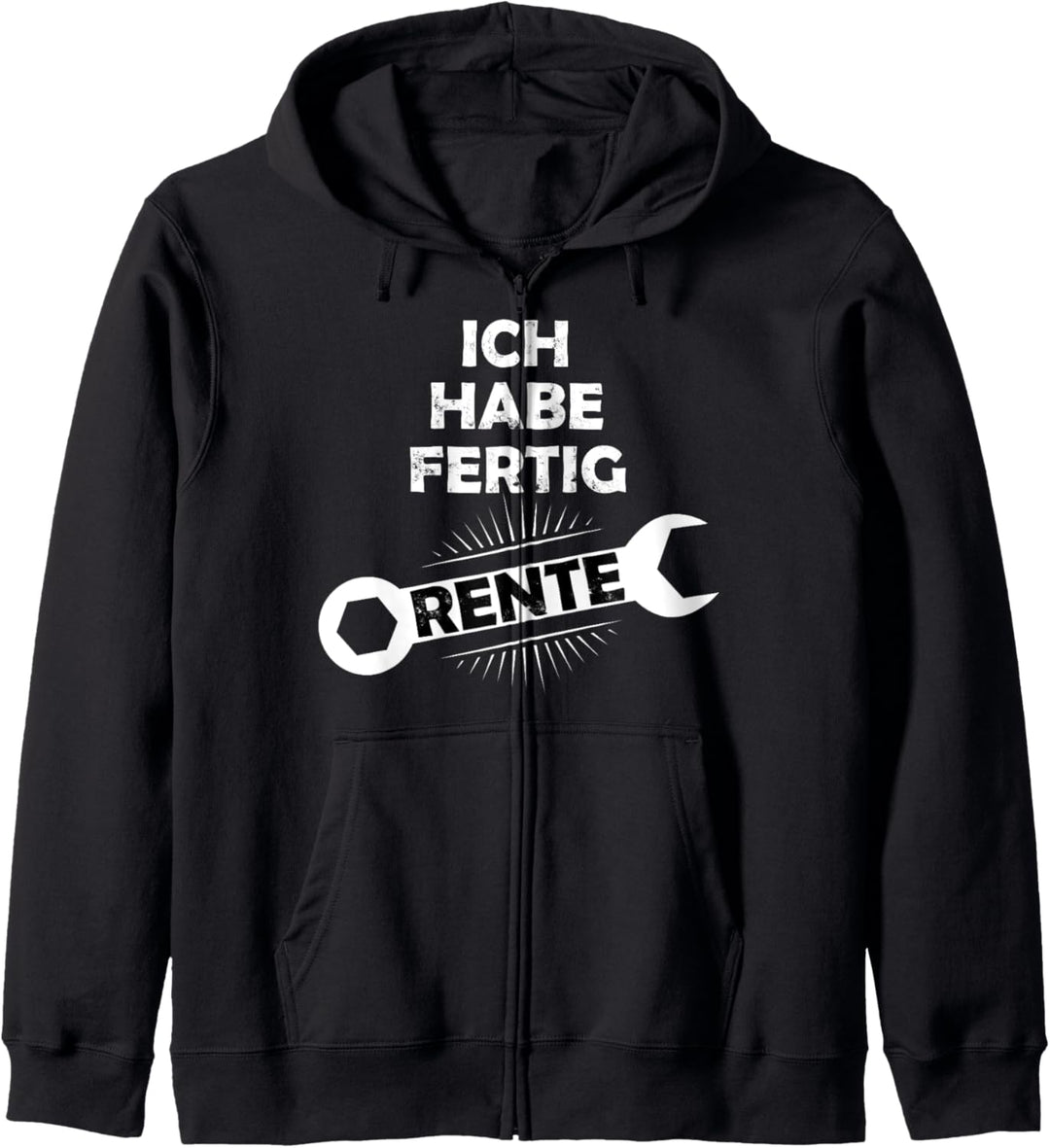 Ich habe Fertig - Rentner Ruhestand Dorf Mechaniker Kapuzenjacke
