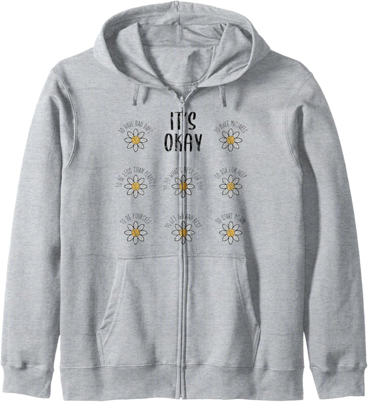 Its Okay Mental Health Depression Kleidung für Erwachsene Kapuzenjacke