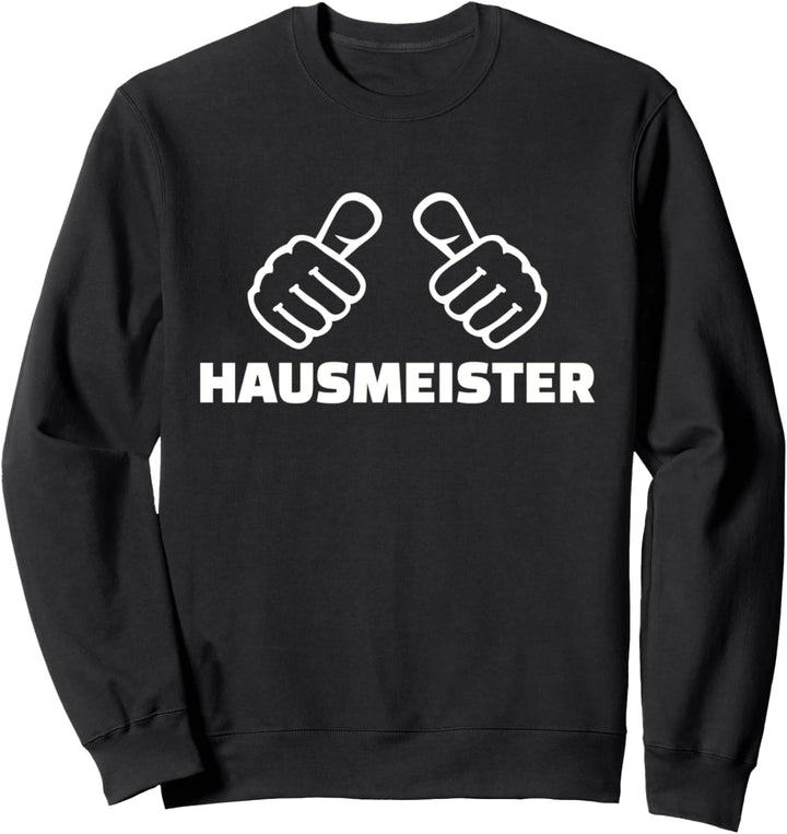 Hausmeister Sweatshirt