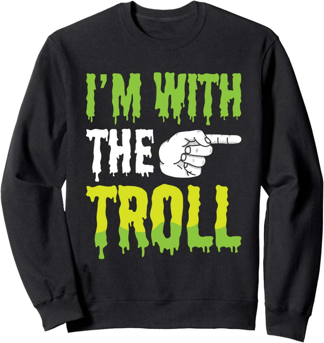 I'm With The Troll Halloween Matching Paar-Kostüm Lustig Sweatshirt