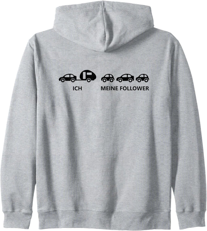 Ich & Meine Follower | Wohnwagen | Lustiges Camping Kapuzenjacke
