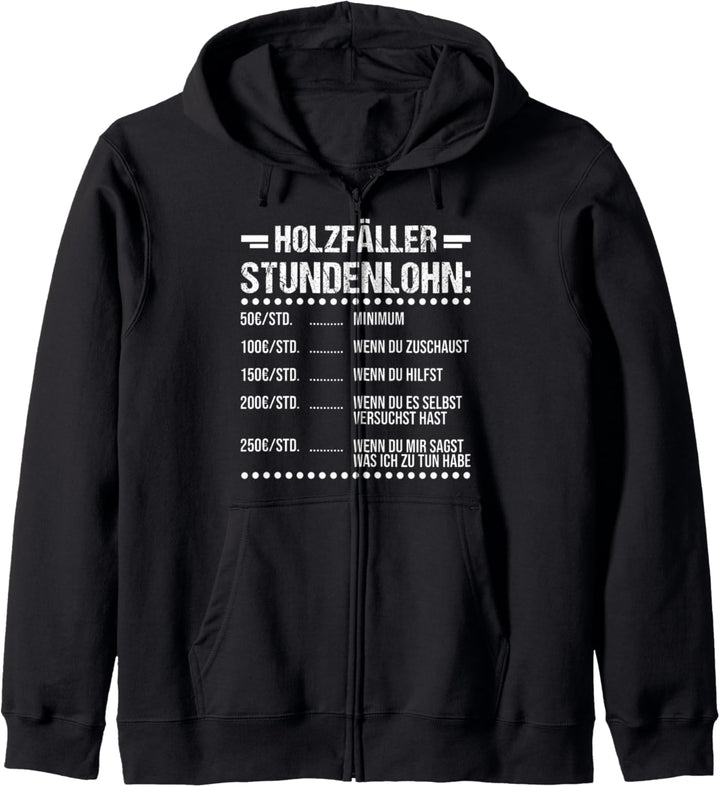 Holzfäller Stundenlohn Holzfäller Beruf Kapuzenjacke