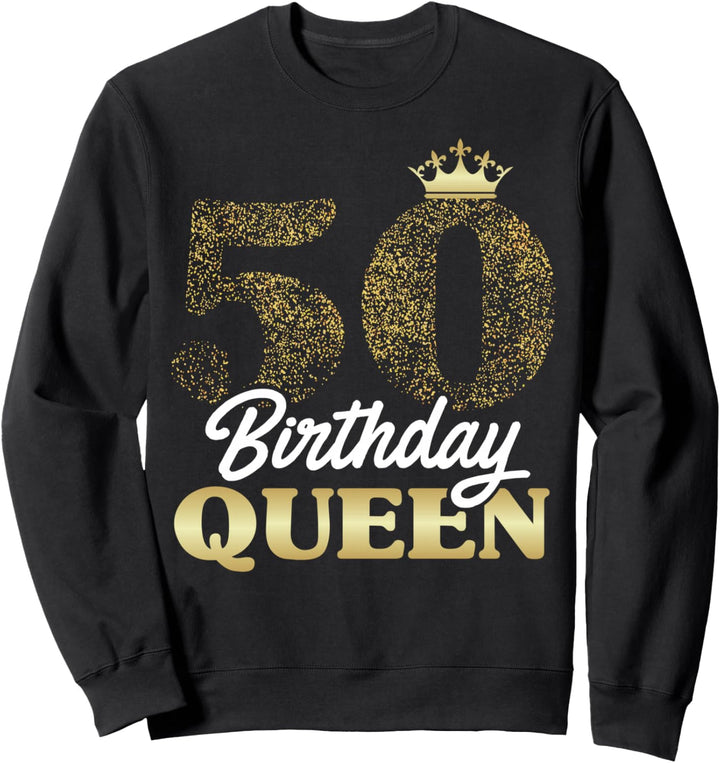 Geschenk zum 50. Geburtstag 1973 süsses Birthday Queen Krone Sweatshirt