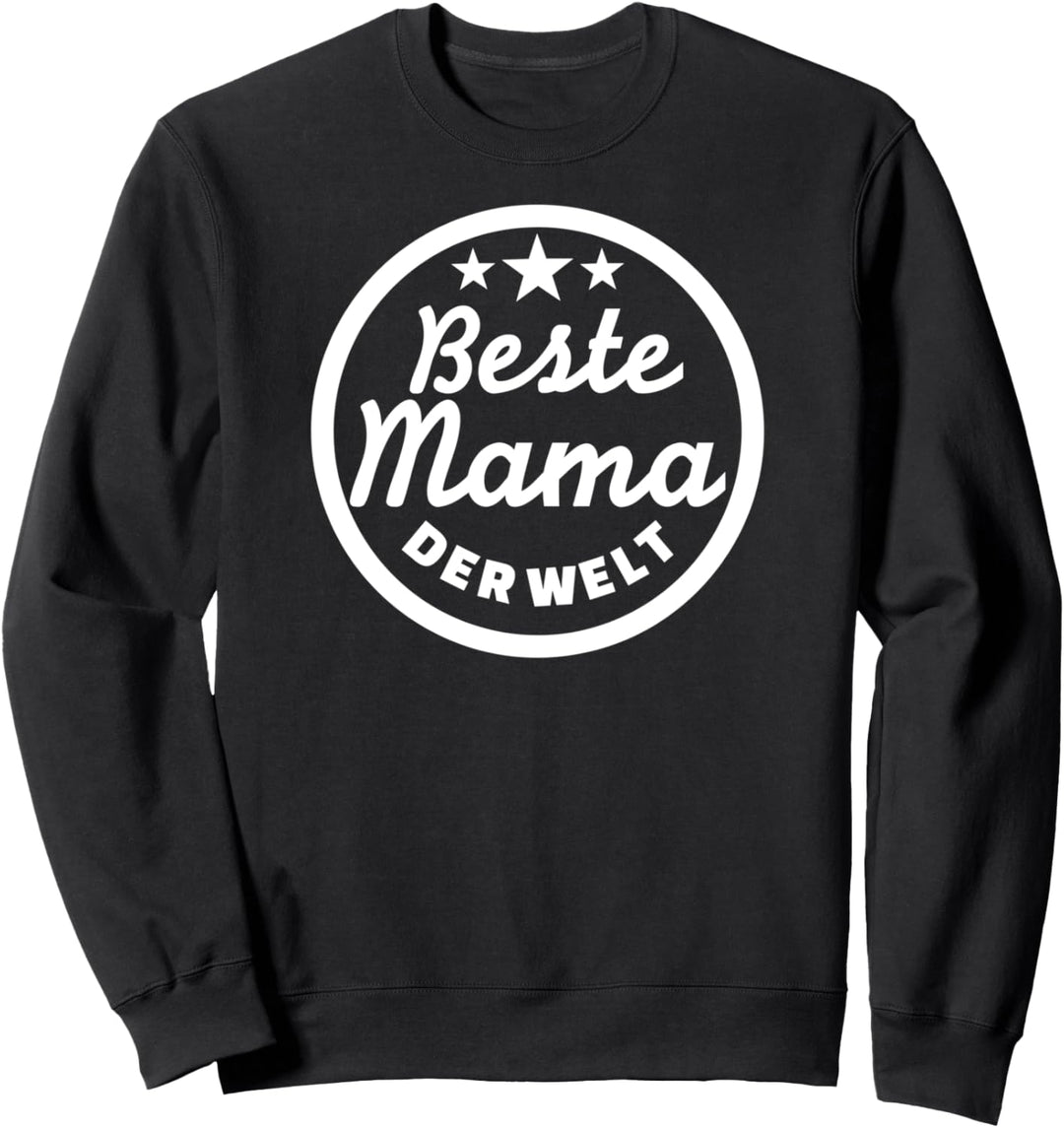 Beste Mama der Welt Sweatshirt