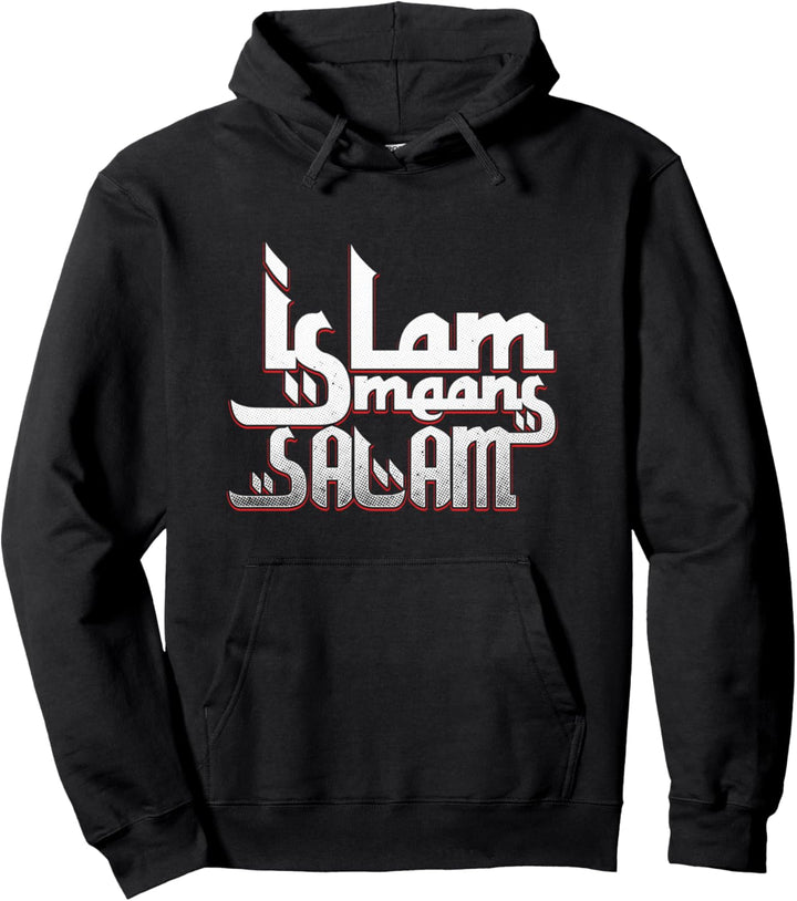 Islam Bedeutet Bedeutung Salam Moslem Muslim Allah Geschenk Pullover Hoodie
