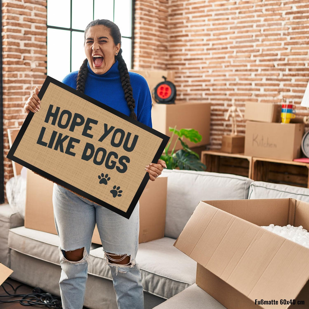 trendaffe Fussmatte Hope You Like Dogs mit Pfotenabdruck - Türmatte Hund Haustier 50 x 75 cm (Rechte