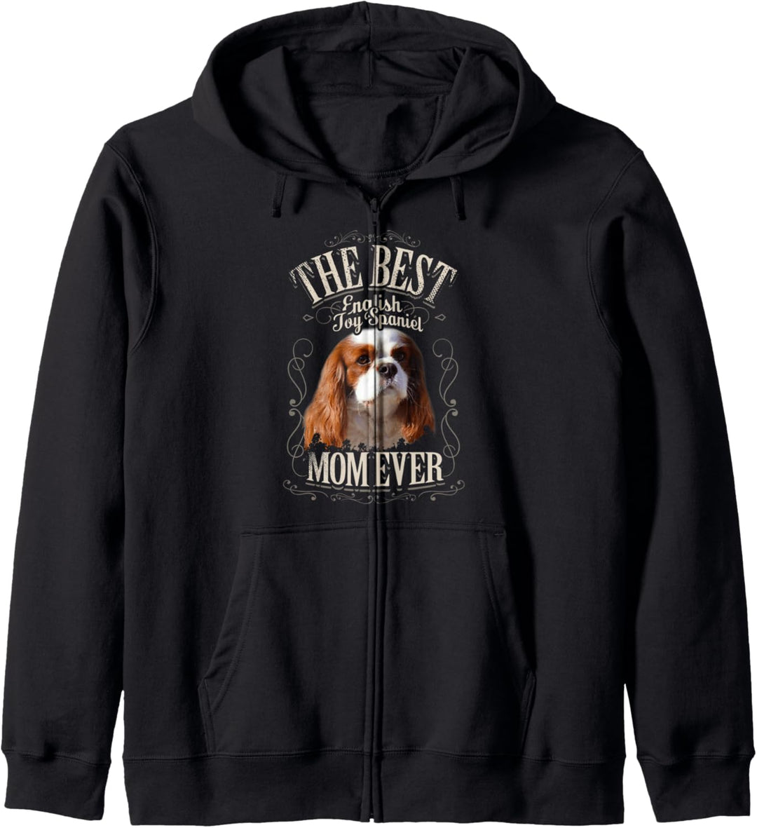 Best English Toy Spaniel Mom Ever Lustig Hund Vintage Frau Kapuzenjacke