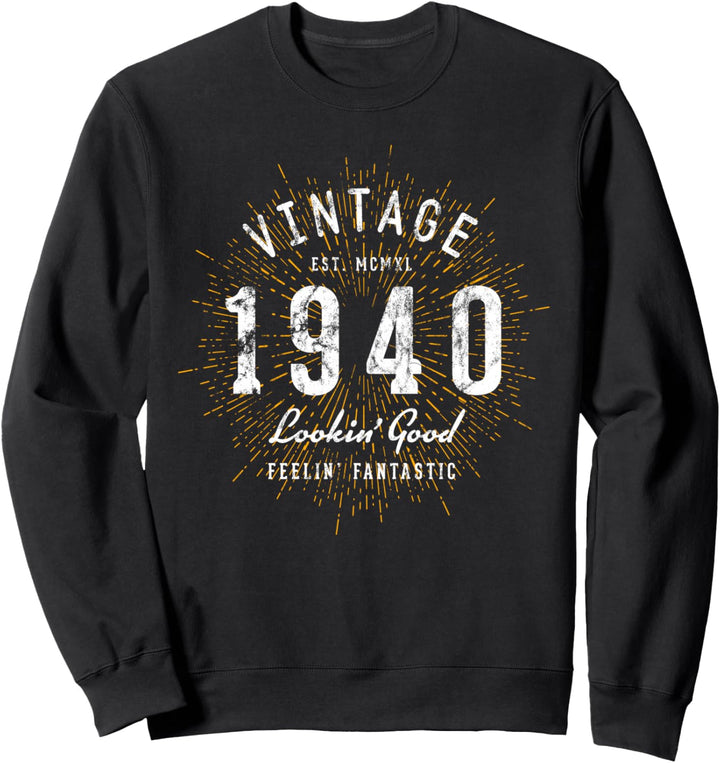 Geburtstag Vintage geboren 1940 Sweatshirt
