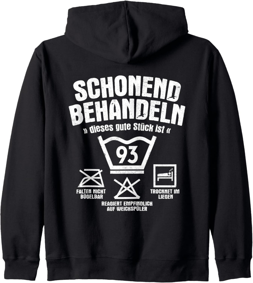 Dieses Gute Stück Ist 93 Schonend Behandeln 93. Geburtstag Kapuzenjacke