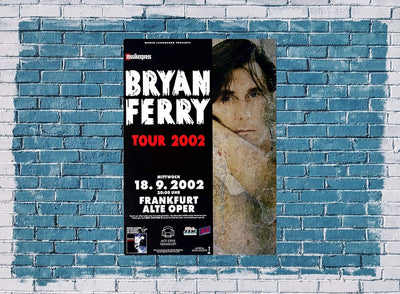 Bryan Ferry - Frantic, Frankfurt 2002 » Konzertplakat/Premium Poster | Live Konzert Veranstaltung |